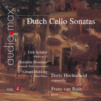 Dutch Cello Sonatas Vol. 4 by Doris Hochscheid