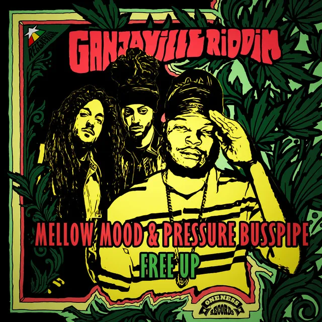 Free up (Ganjaville Riddim)