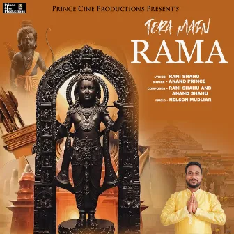 Tera Main Rama by Anand Prince