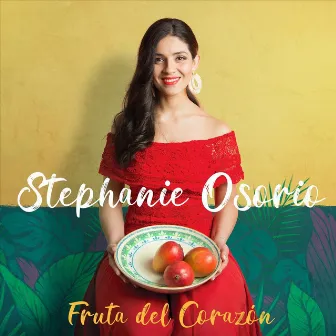 Fruta del Corazón by Stephanie Osorio