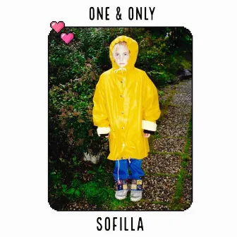 One & Only by Sofilla