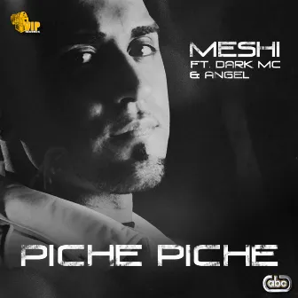 Piche Piche by MESHI