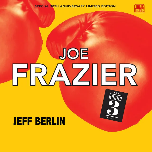 Joe Frazier Round 2 (Remastered)