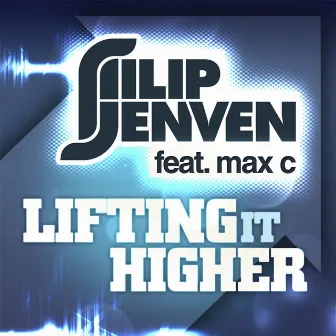 Lifting It Higher by Filip Jenven