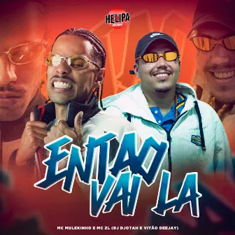 Então Vai La by Vitão deejay