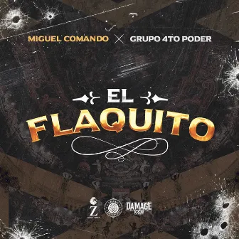 El Flaquito by Grupo 4to Poder