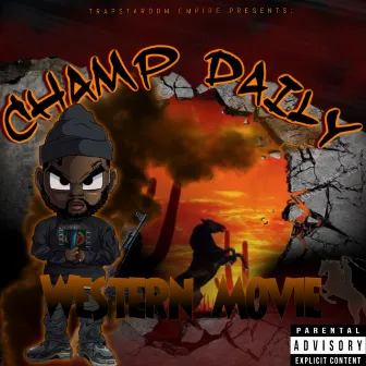 Western Movie by Champ Daily