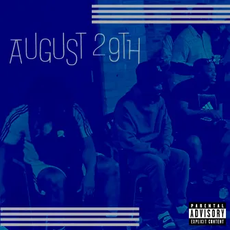 August 29th by Tempa T