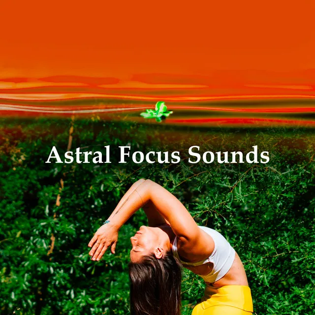 Astral Focus Sounds