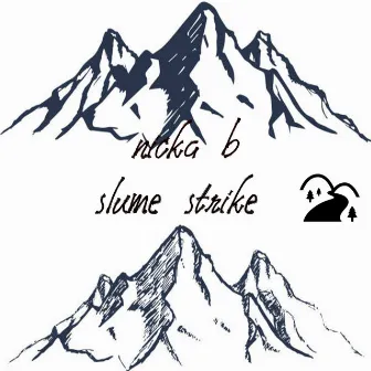 slume strike by nickab