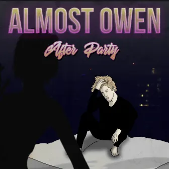 After Party by Almost Owen