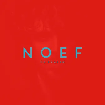 Noef by De Kraken