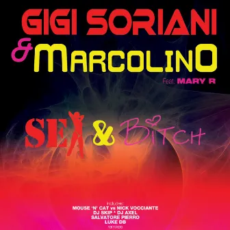 Sex & Bitch by Marcolino