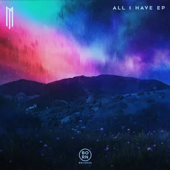 All I Have by Elle Vee