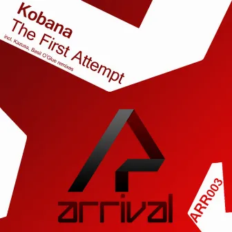 The First Attempt by Kobana