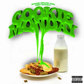 Cookie Monday by Space Coupe N2O