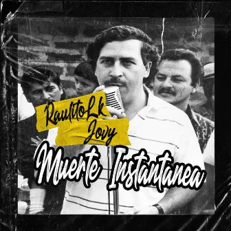 MUERTE INSTANTANEA by Raulito Lk