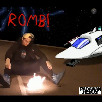 (III) ROMB by Padawan Jesus