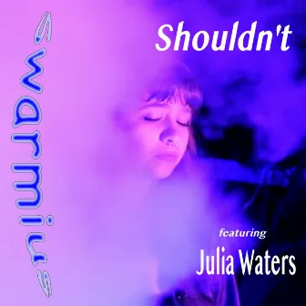 Shouldn't by Joseph Martin Waters