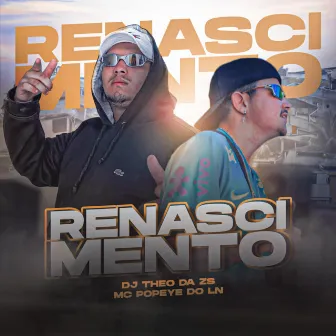 Renascimento by MC POPEYE DO LN