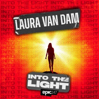 Into The Light by Laura van Dam