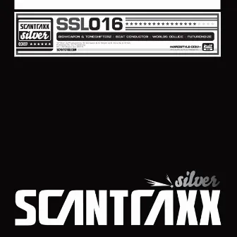 Scantraxx Silver 016 by Bioweapon