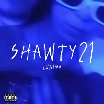 Shawty21 by Luaina