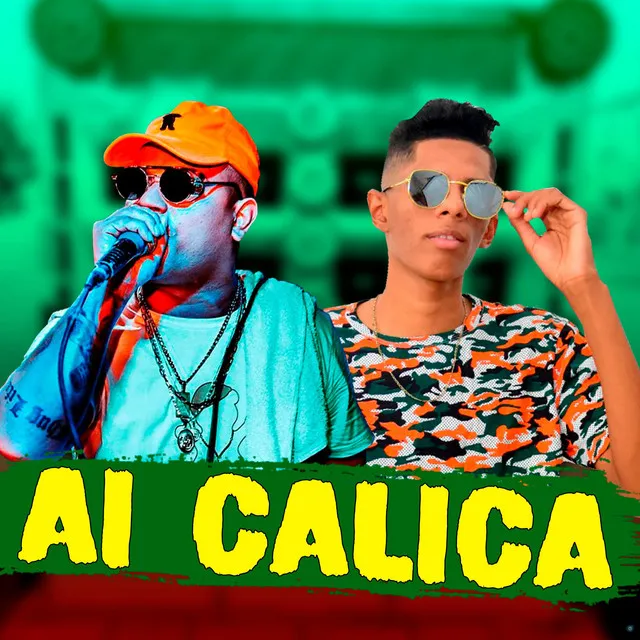 Ai Calica (feat. Mc Cyclope)