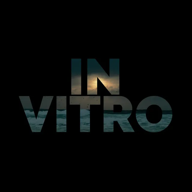 In Vitro (Theme) - Edit