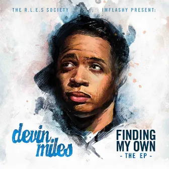 Finding My Own by Devin Miles