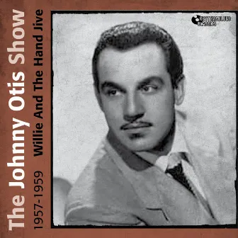 Willie and the Hand Jive by The Johnny Otis Show