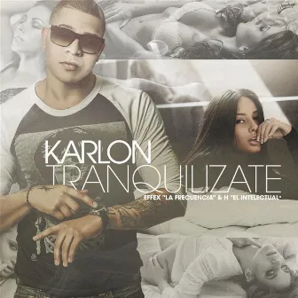 Tranquilizate by Karlon