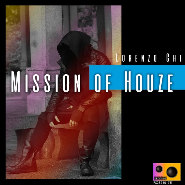 Mission of Houze