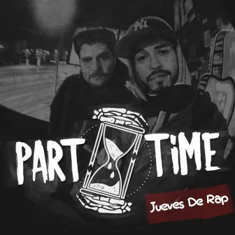 Jueves de Rap by Part Time