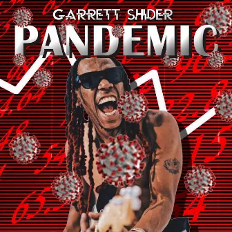 Pandemic by Garrett Shider