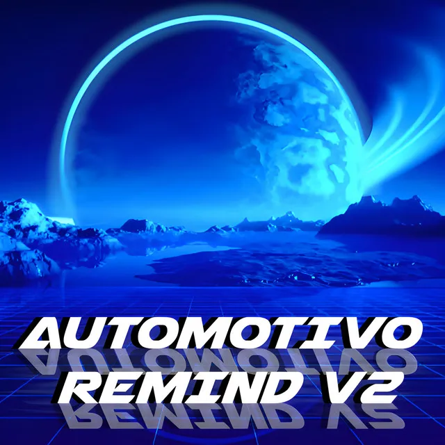 AUTOMOTIVO REMIND V2