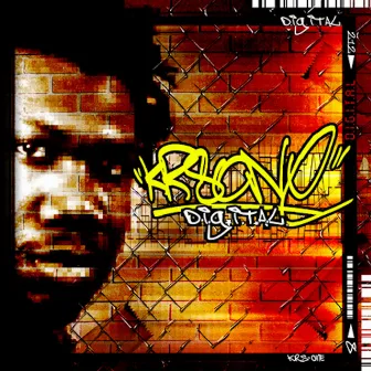 D.I.G.I.T.A.L. by KRS-One