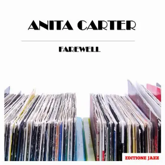 Farewell by Anita Carter