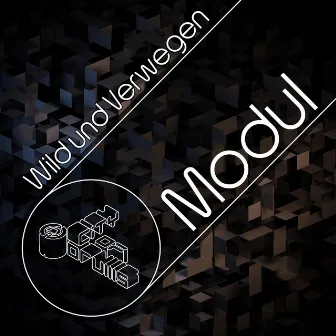 Modul by Wild Und Verwegen