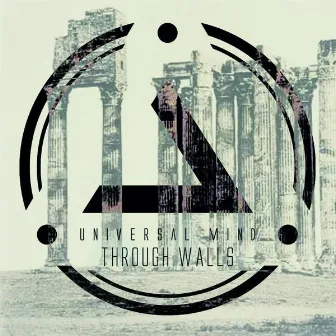 Through Walls by Universal Mind