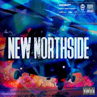 NEW NORTHSIDE by Guaro