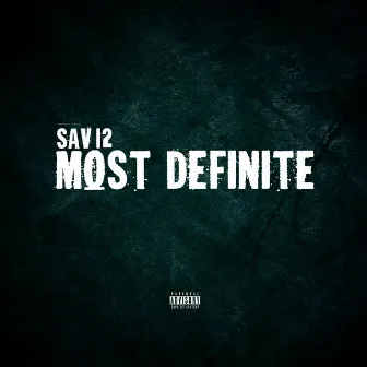 Most Definite by Sav12