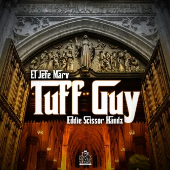 Tuff Guy by El Jefe Marv