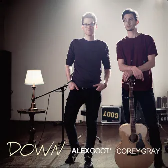 Down by Alex Goot