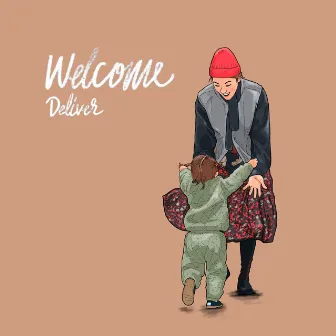 Welcome by Deliver