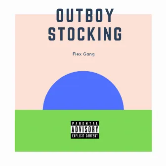 Outboy Stocking by Flex Gang