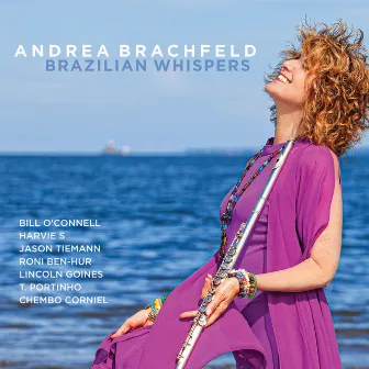 Brazilian Whispers by Andrea Brachfeld