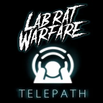 Telepath by Lab Rat Warfare