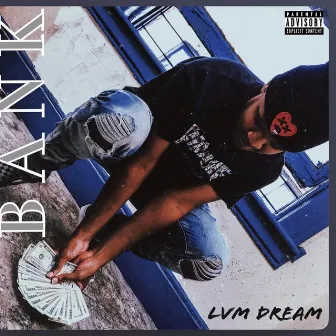 Bank by LVM Dream