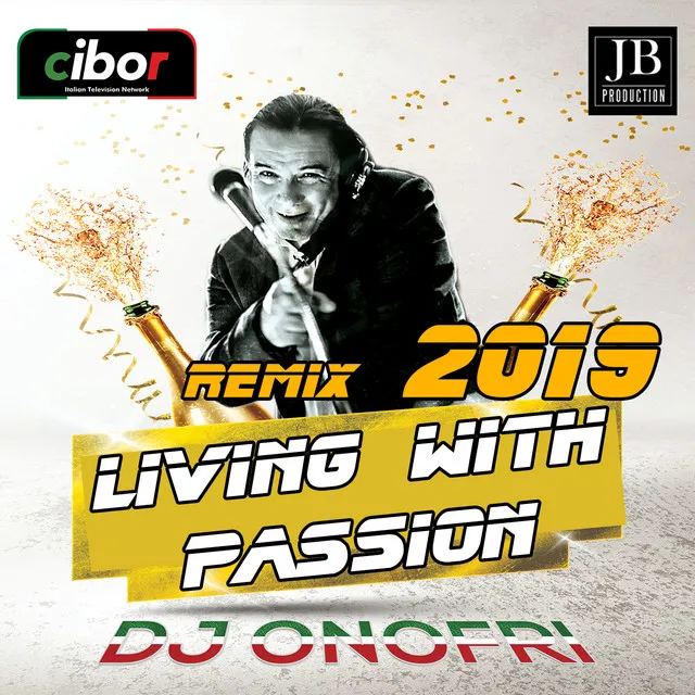 Living With Passion - Radio Remix Version 2019